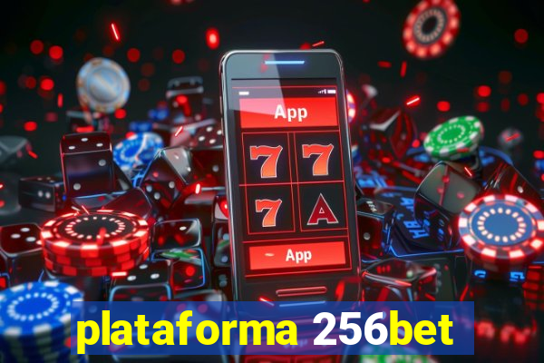 plataforma 256bet